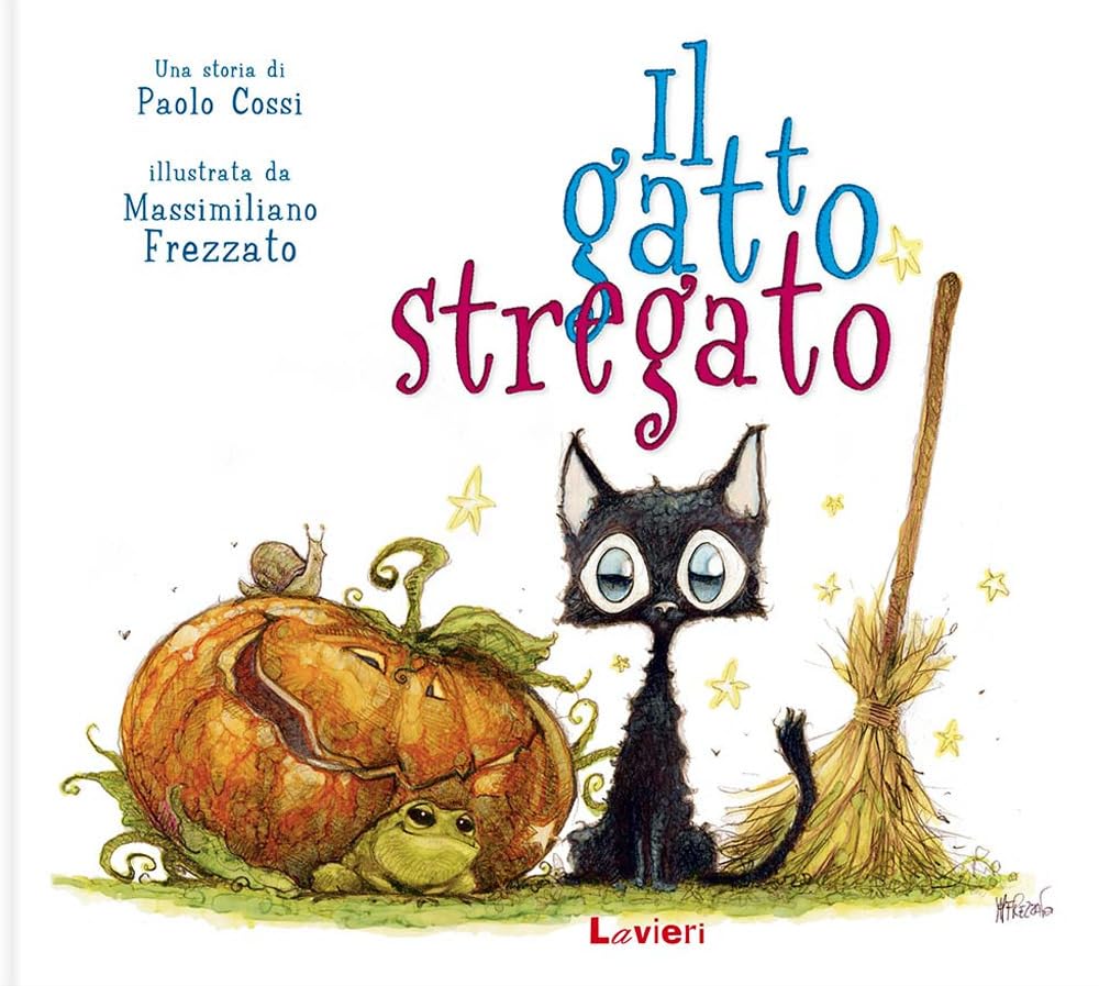 Il gatto stregato. I randagi Children's books