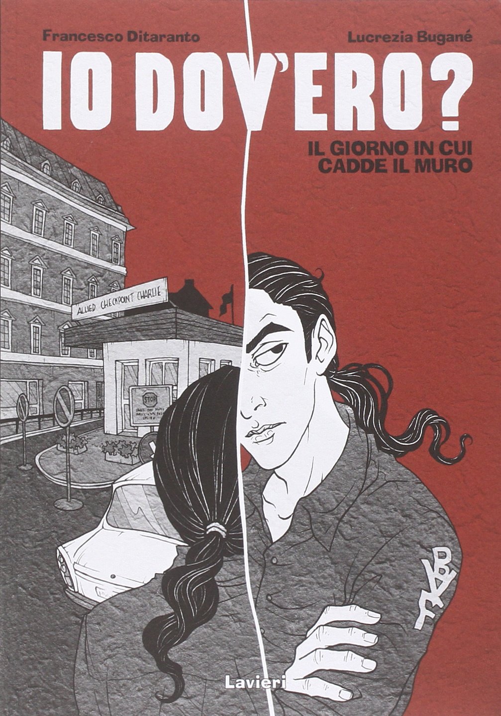 Io dov'ero? Il giorno in cui cadde il muro Manga