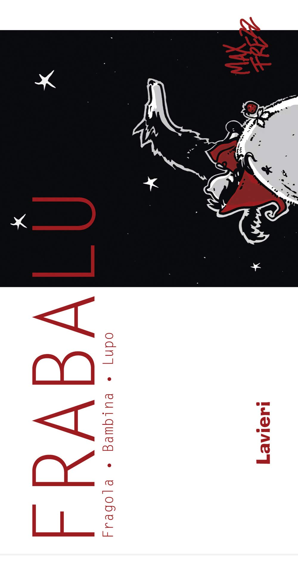 Frabalu. Fragola bambina lupo book