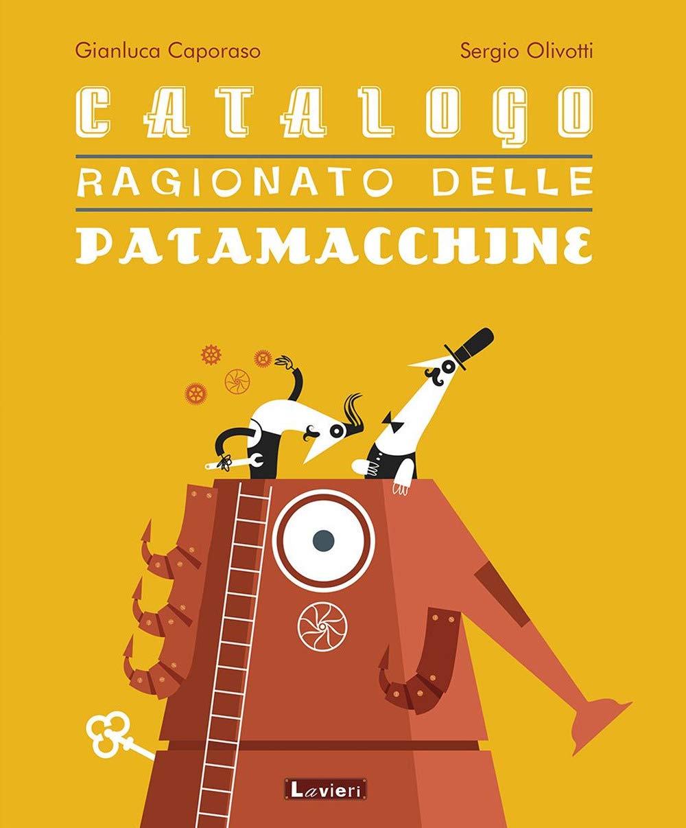Catalogo ragionato delle patamacchine Children's books