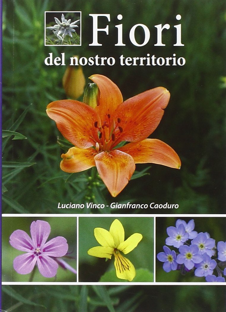 Fiori del nostro territorio Leisure, Home & Garden