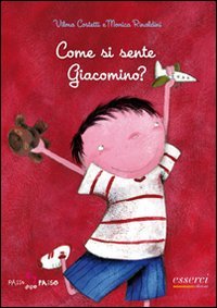Come si sente Giacomino? Ediz. illustrata book