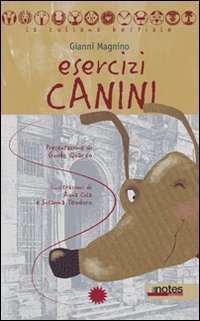Esercizi canini (La collana bestiale) Novels & Short Stories