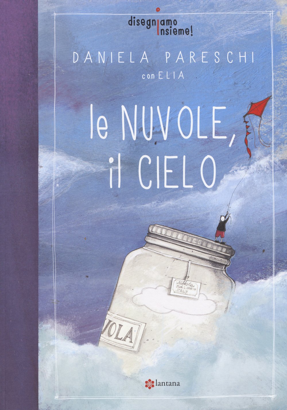 Le nuvole, il cielo. Disegniamo insieme! (Vol. 1) Tiptoi & Games