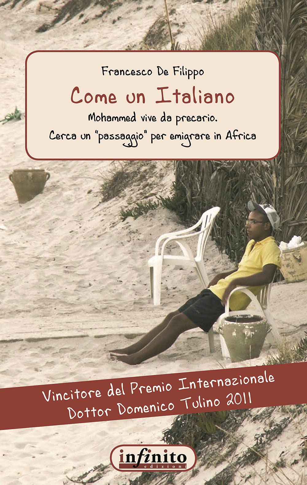 Come un italiano. Mohammed vita da precario book