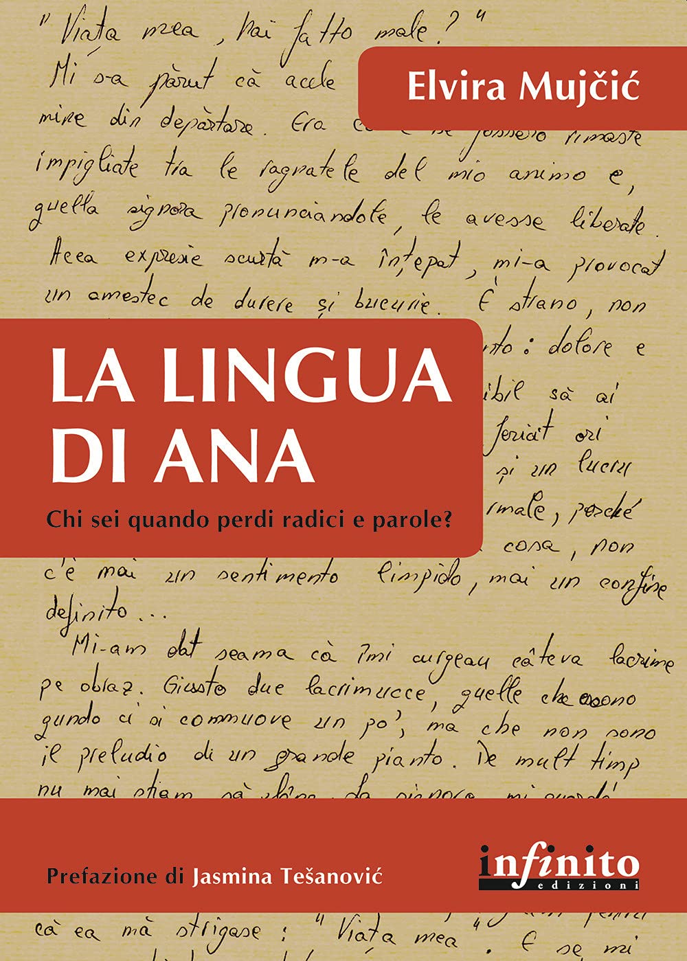 La lingua di Ana. Chi sei, quando perdi radici e parole? book