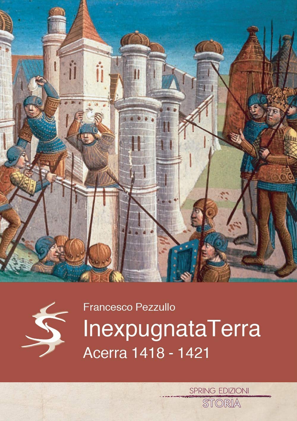 Inexpugnata terra. Acerra 1418-1421 book