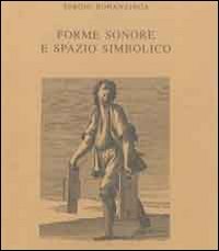 Forme sonore e spazio simbolico. Tradizioni musicali in Sicilia (Arch. Morgana. Studi mate. storia cultura) Arts & Music