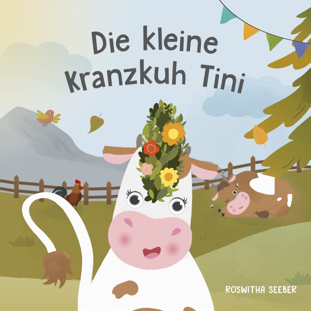 Die kleine Kranzkuh Tini Children's books