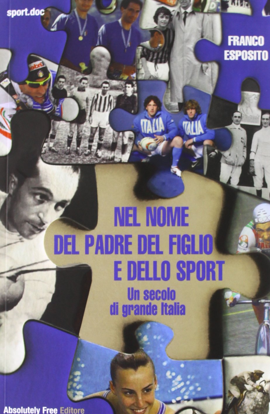 Nel nome del padre del figlio e dello sport (Sport.doc) Leisure & Fun