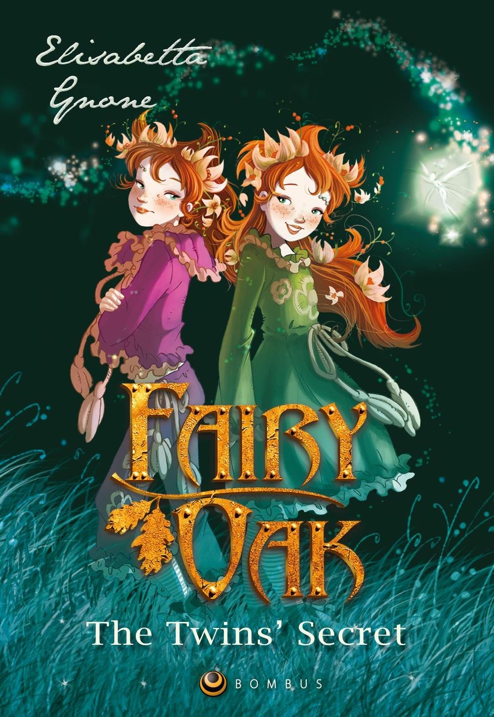 Fairy Oak: The Twins' Secret. The first chapter of the trilogy. Limited Edition signed by the author Novels & Short Stories