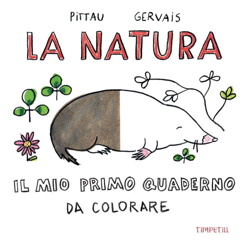 La natura. Il mio primo quaderno da colorare book