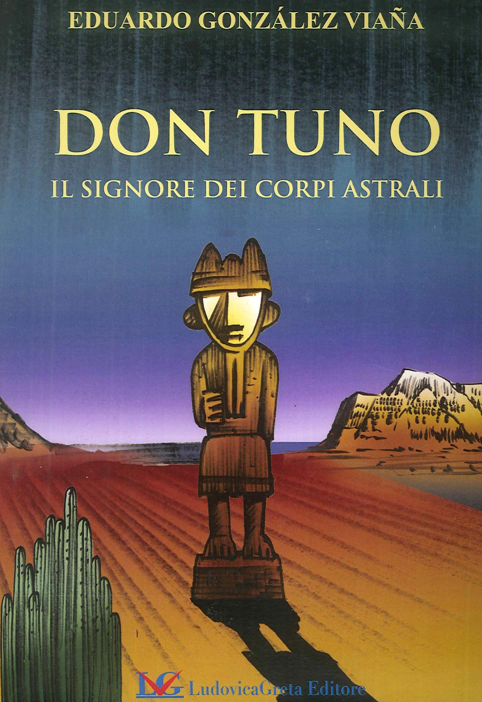 Don Tuno. Il signore dei corpi astrali book