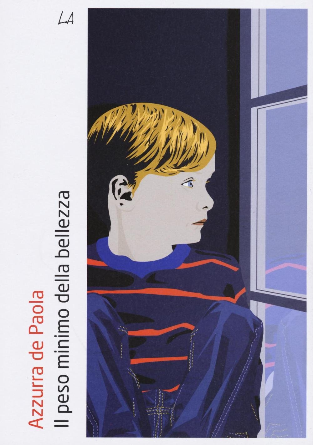 Il peso minimo della bellezza (Penne) Contemporary literature