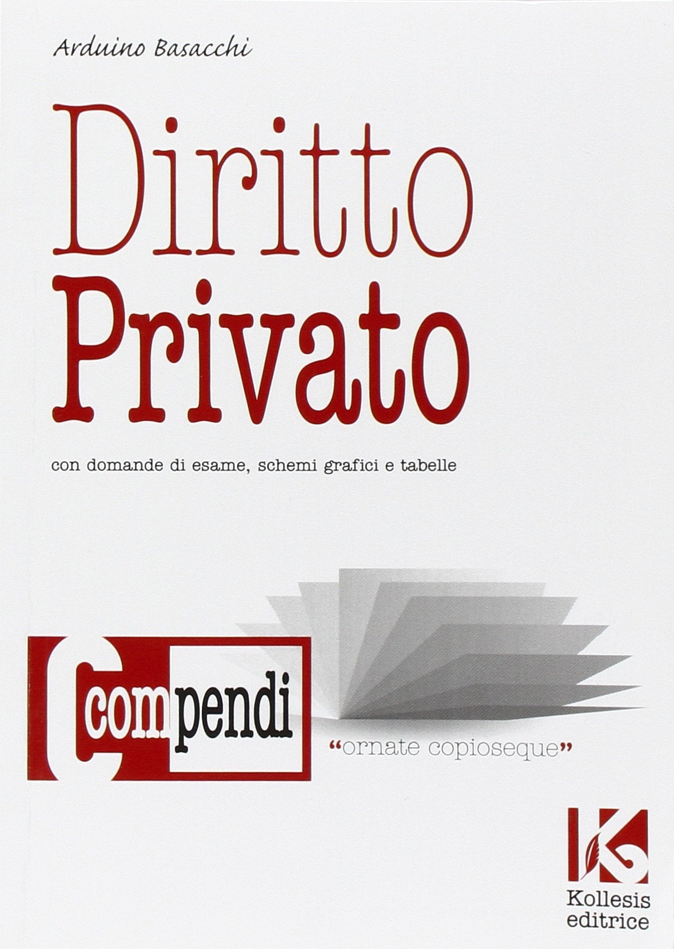 Compendio di diritto privato. Con domande di esame e schemi grafici book