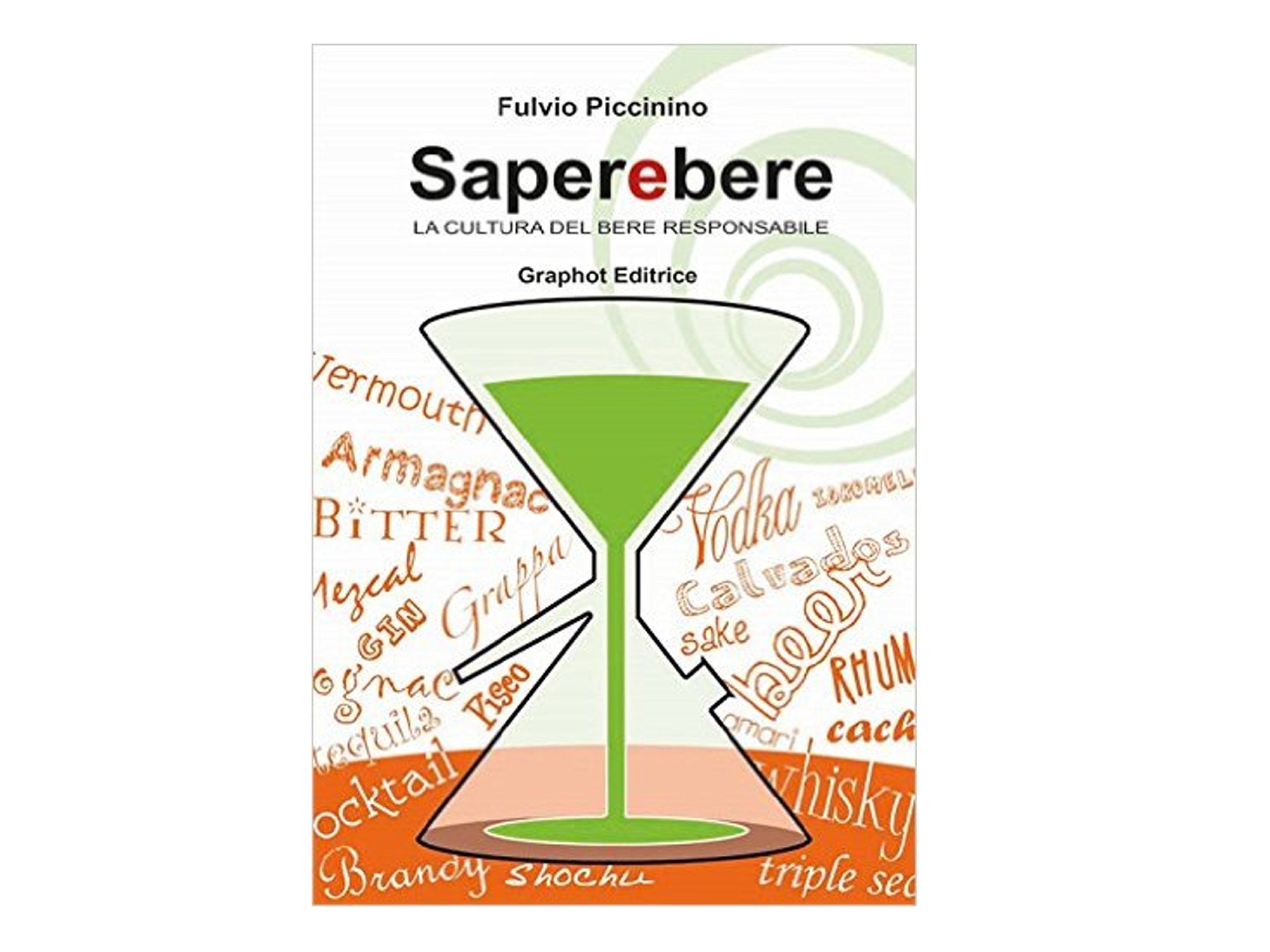 Saperebere. La cultura del bere responsabile book