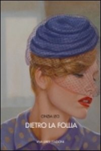 Dietro la follia book