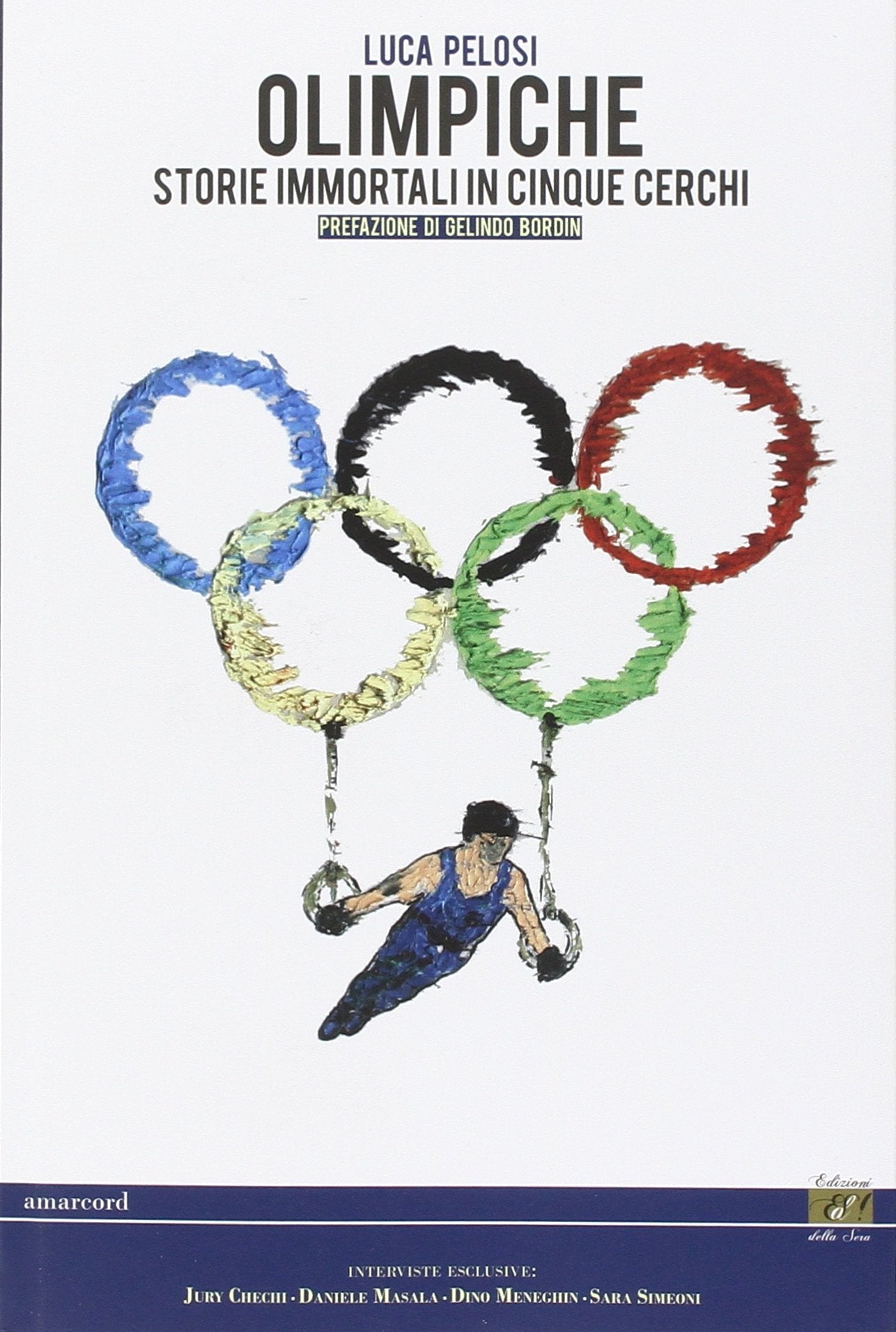 Olimpiche. Storie immortali in cinque cerchi book