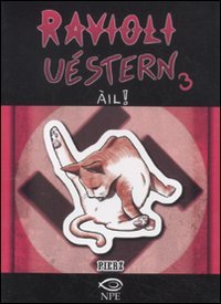 Ravioli uèstern. Àil! (Vol. 3) (Giovani nuvole) Manga
