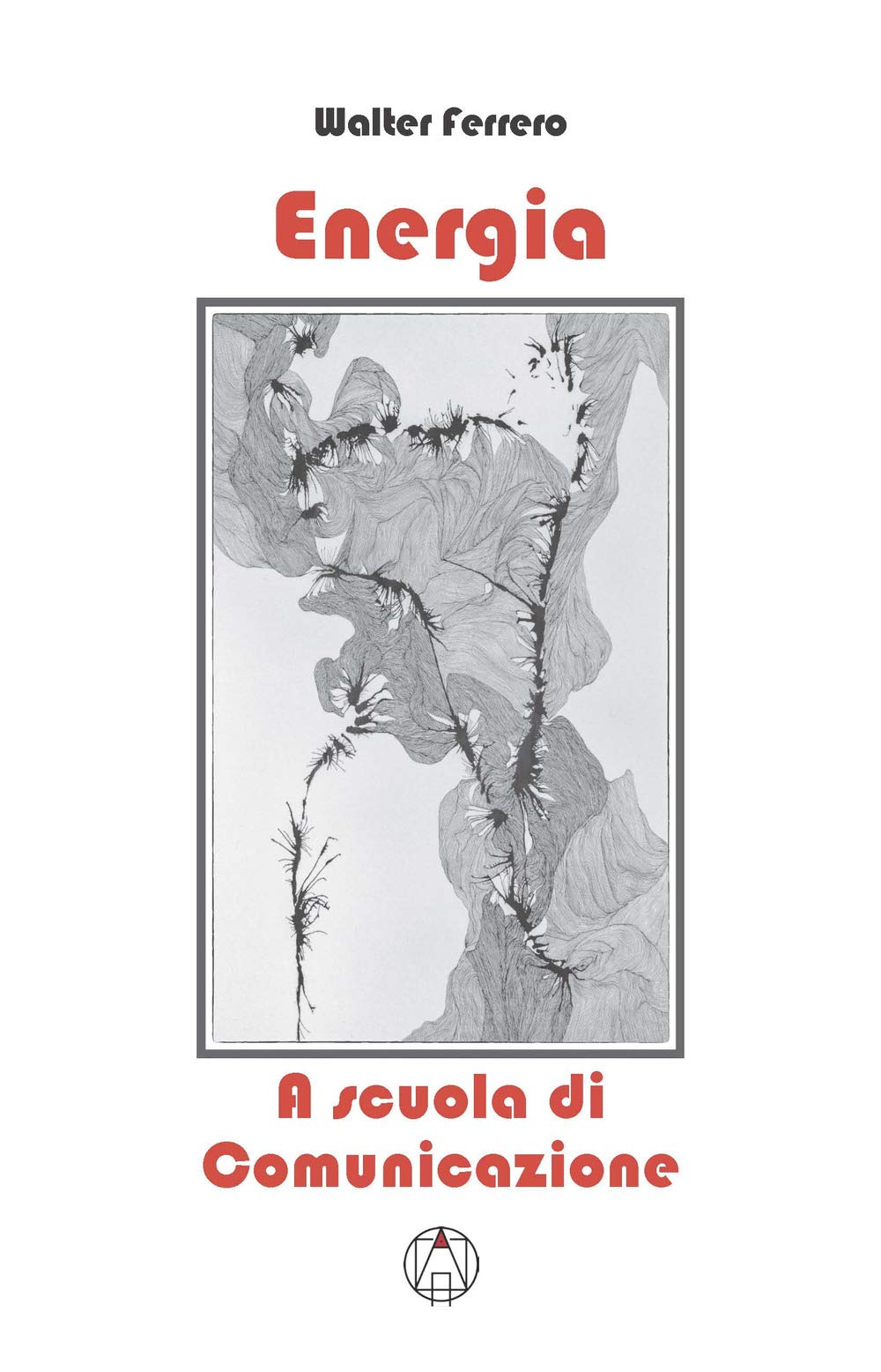 Energia. A scuola di comunicazione book