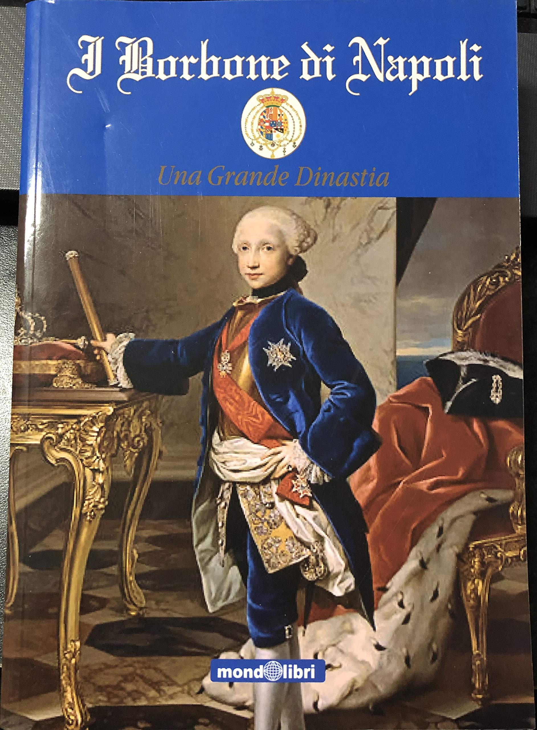 I Borbone di Napoli: una grande dinastia. Books