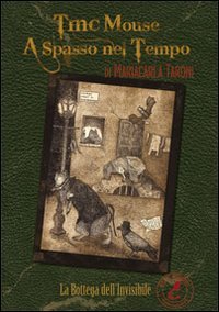 Tmc Mouse a spasso nel tempo book
