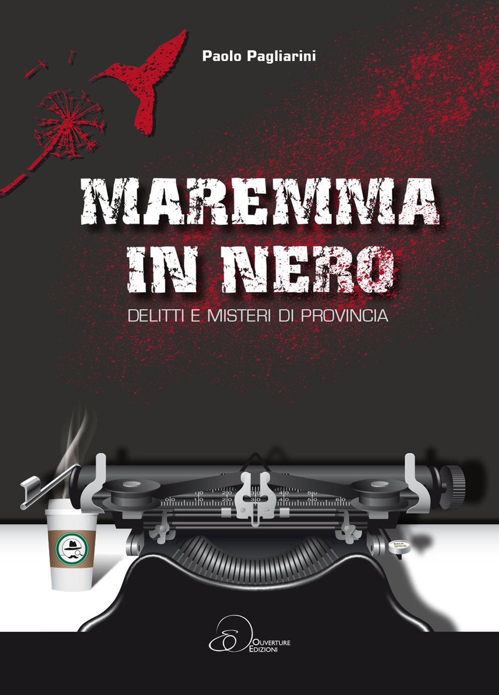 Maremma in nero. Delitti e misteri di provincia book