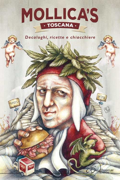 Mollica's Toscana. Decaloghi, ricette e chiacchiere Leisure, Home & Garden