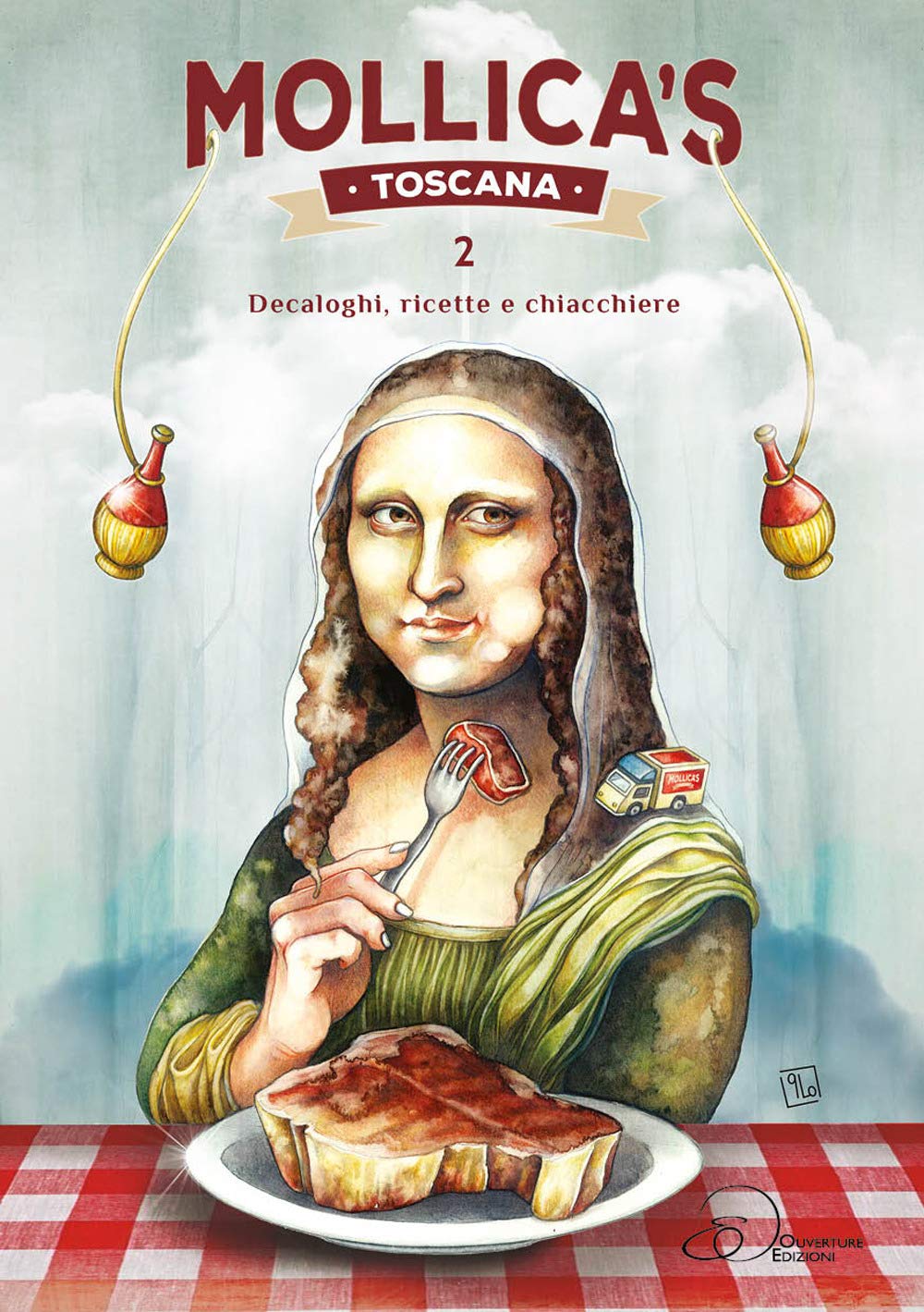 Mollica's Toscana. Decaloghi, ricette e chiacchiere (Vol. 2) book