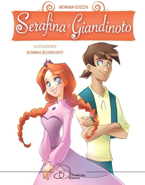 Serafina e Giandinoto. Ediz. a colori book