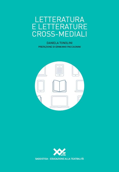 Letteratura e letterature cross-mediali book