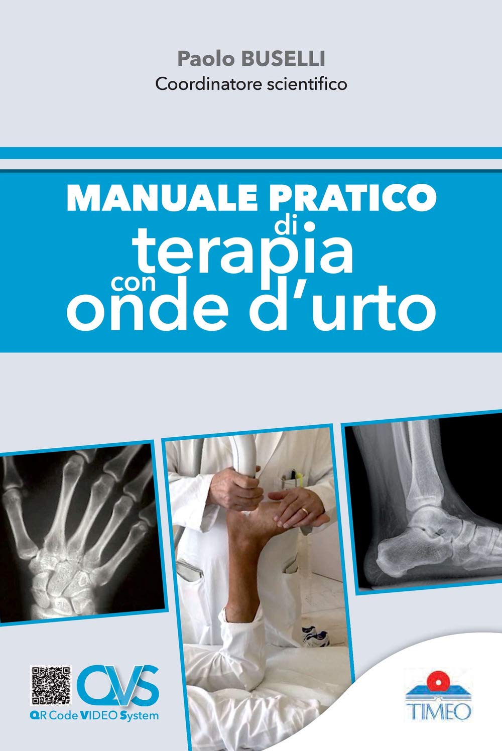 Manuale Pratico Di Terapia Con Onde D'urto Medicine