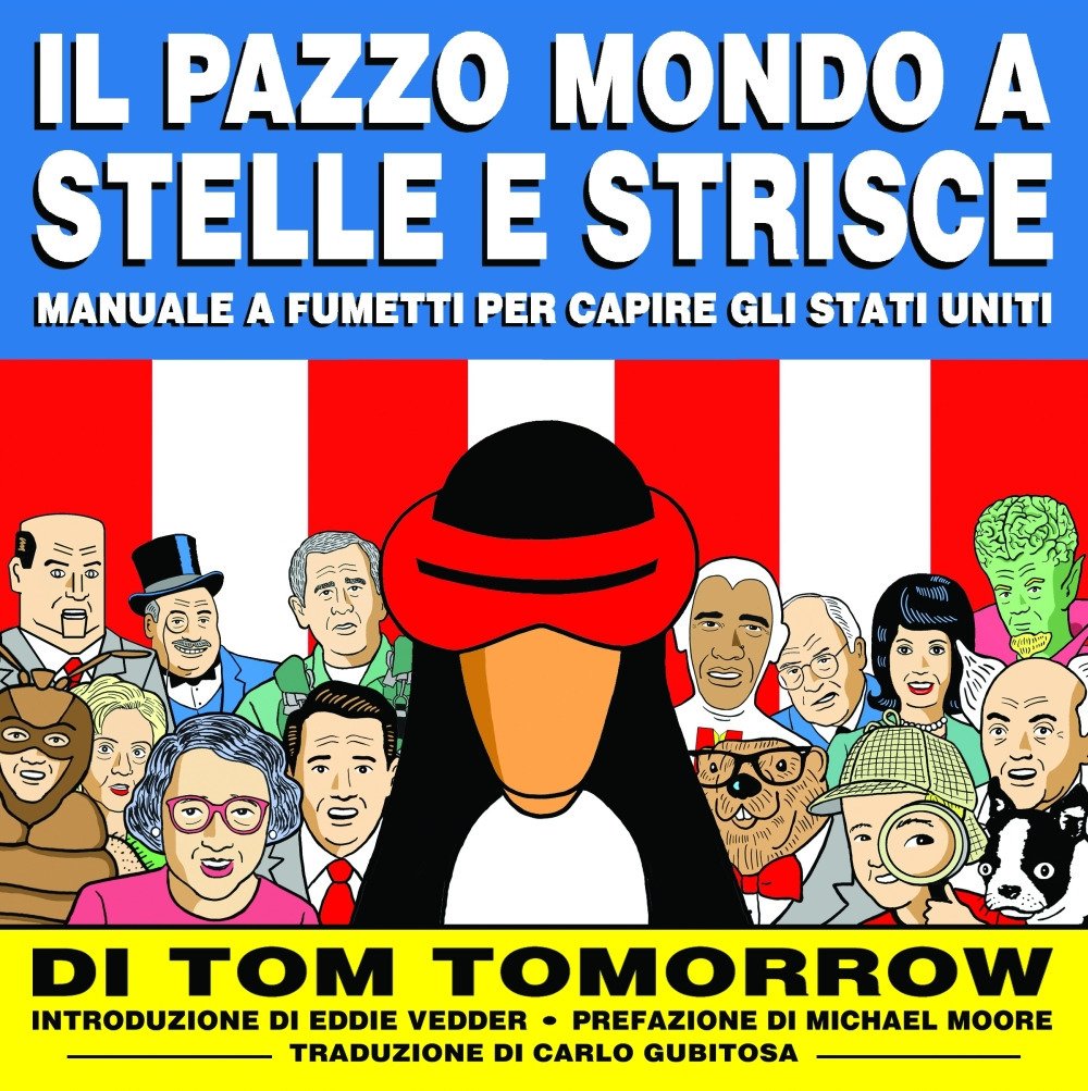 Il pazzo mondo a stelle e Strisce. Manuale a fumetti per capire gli Stati Uniti book