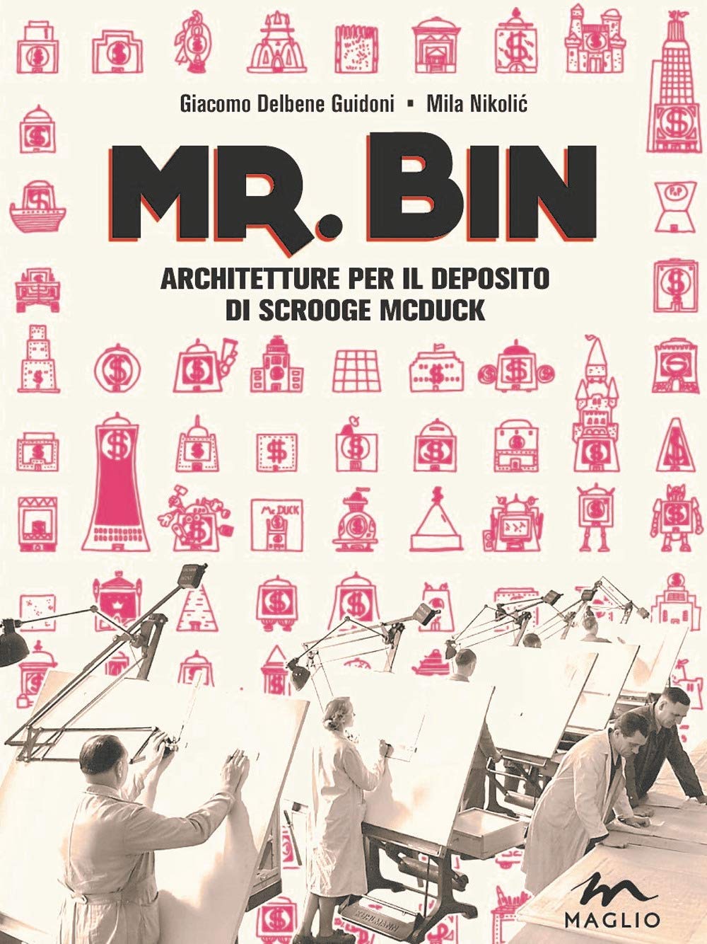Mr. Bin. Architetture per il deposito di Scrooge McDuck book