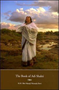 The book of Adi Shakti Religion & Esotericism