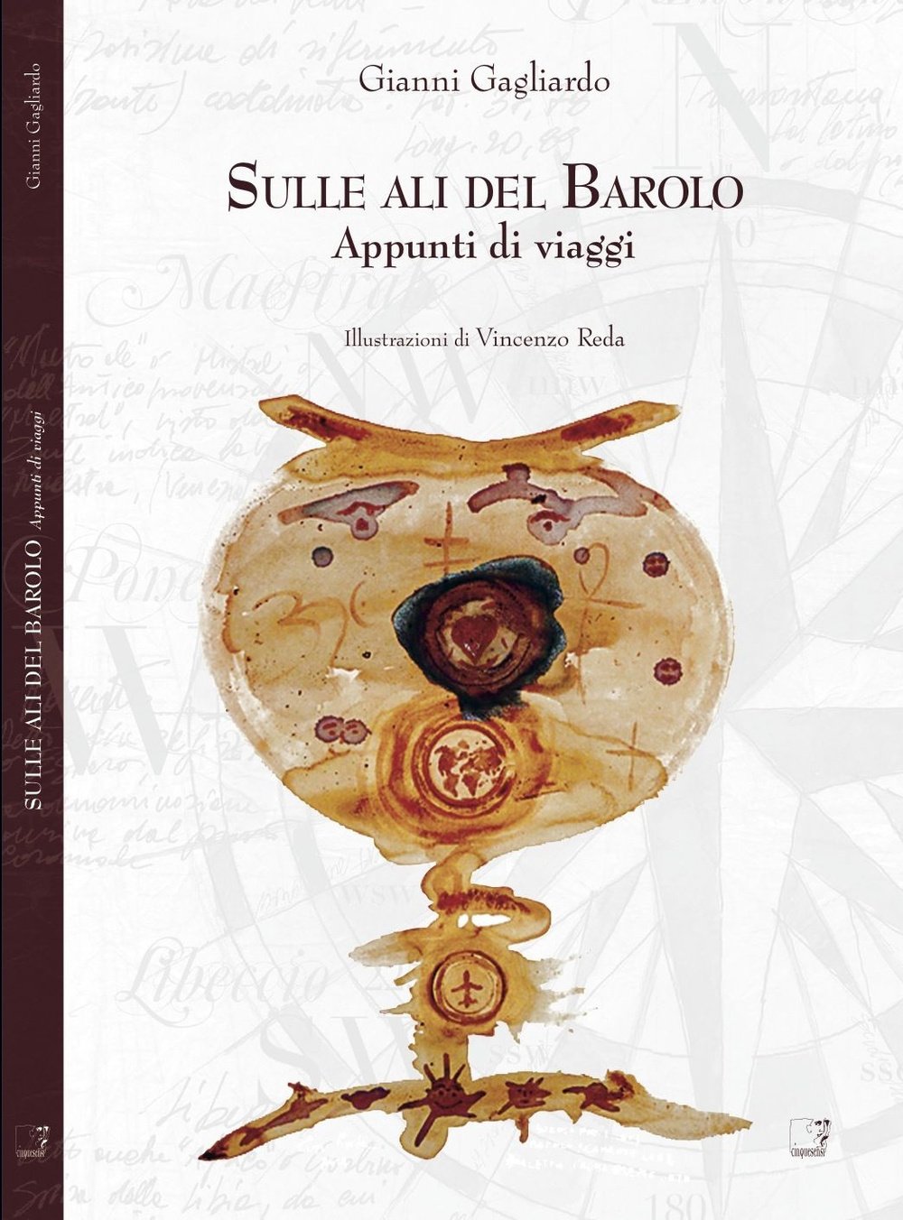 Sulle ali del Barolo. Appunti di viaggio book