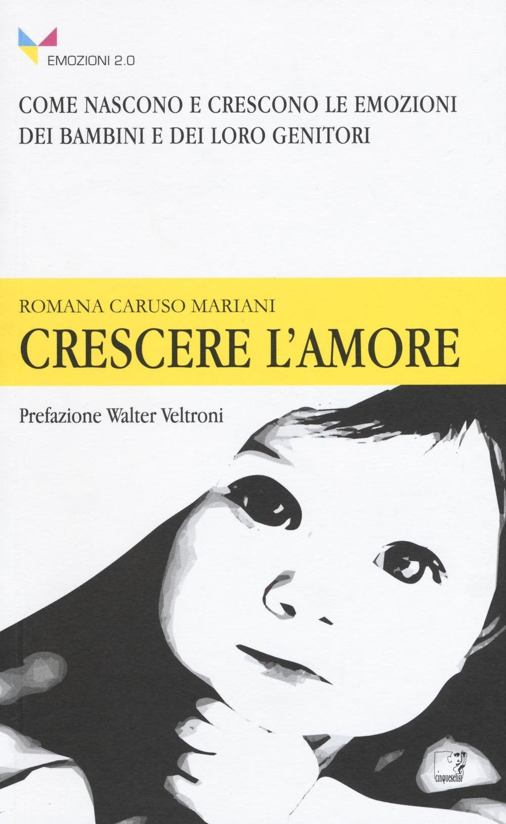 Crescere l'amore book