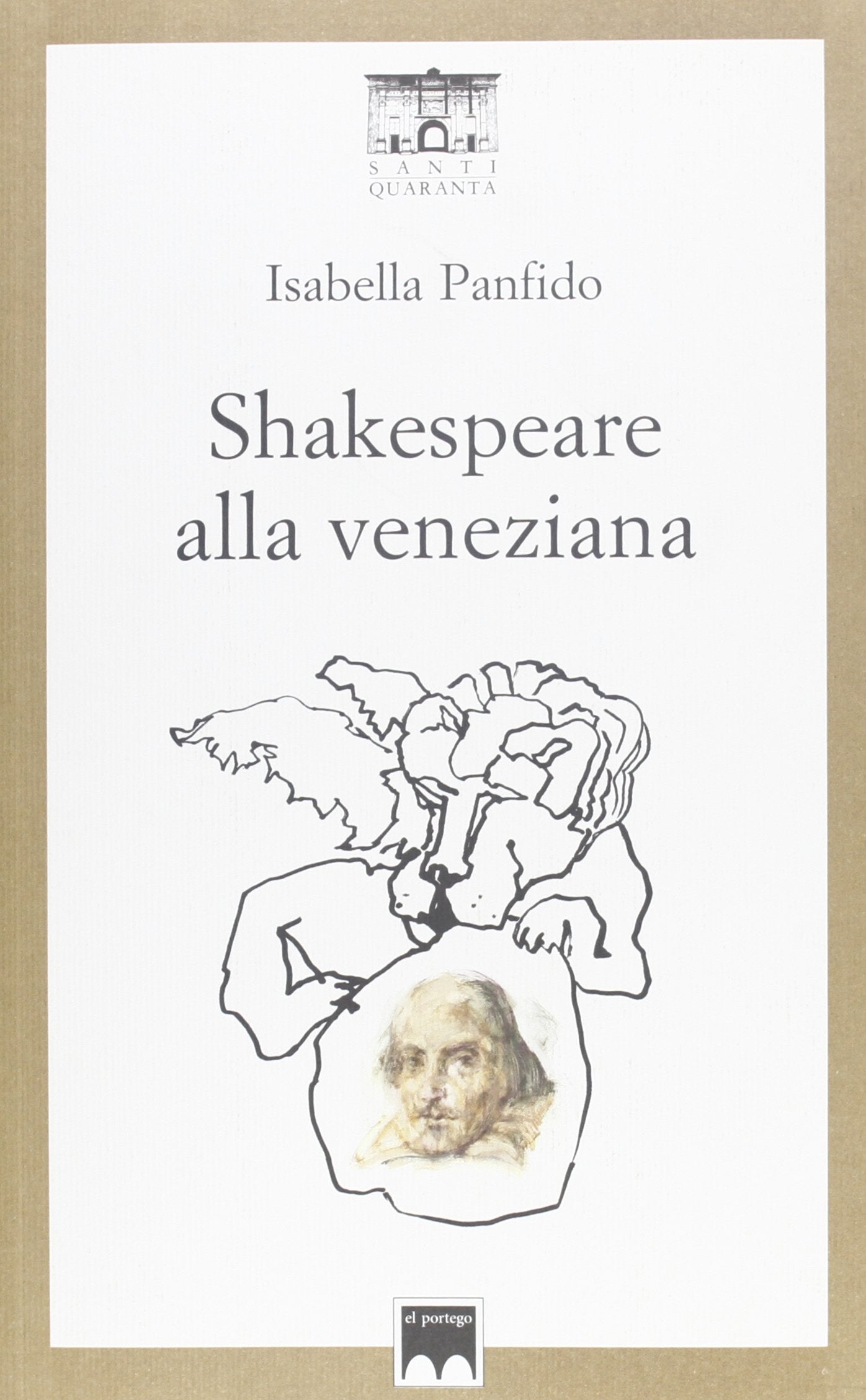 Shakespeare alla veneziana. 33 sonetti d'amore tradotti in veneziano Poetry