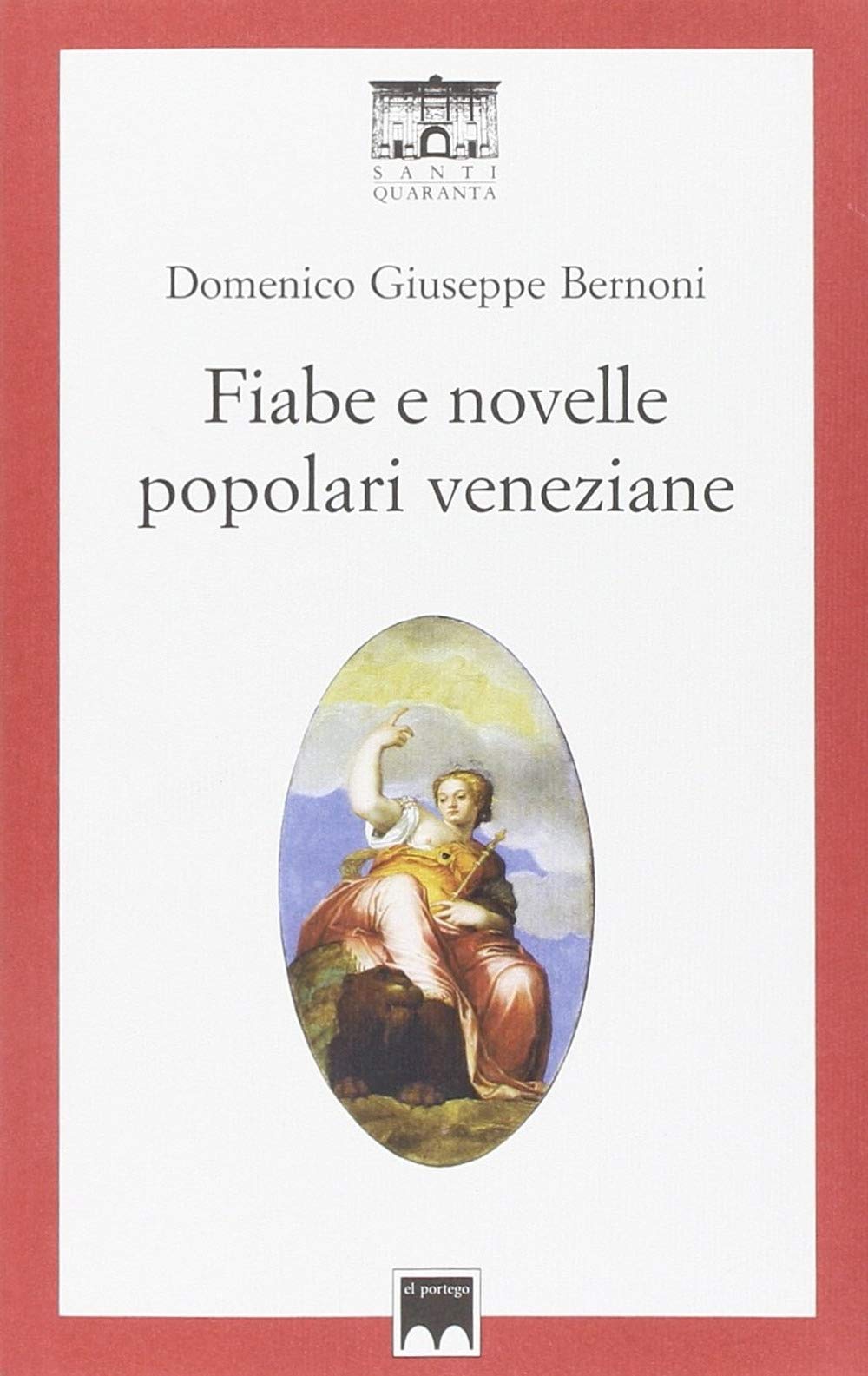 Fiabe e novelle popolari veneziane book