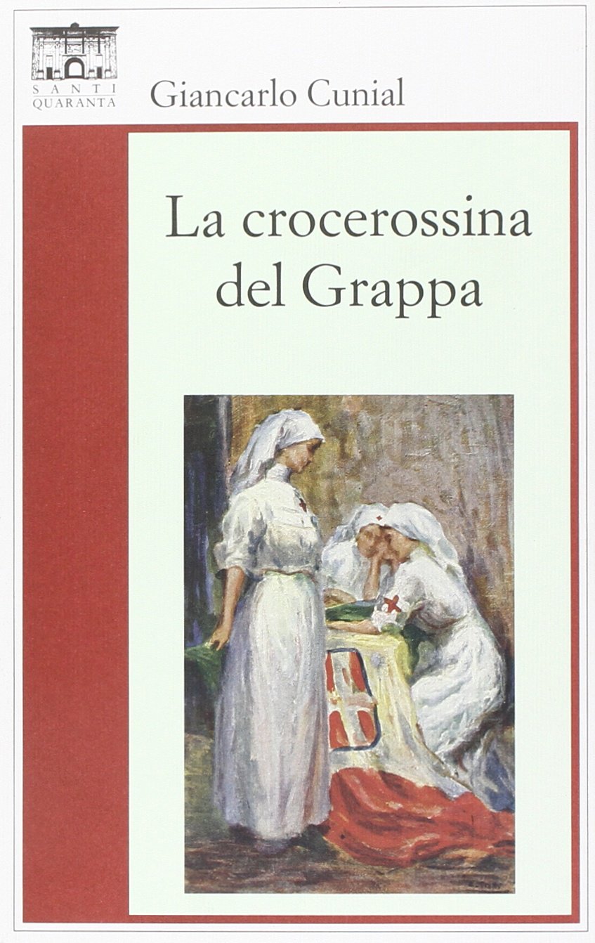 La crocerossina del Grappa book