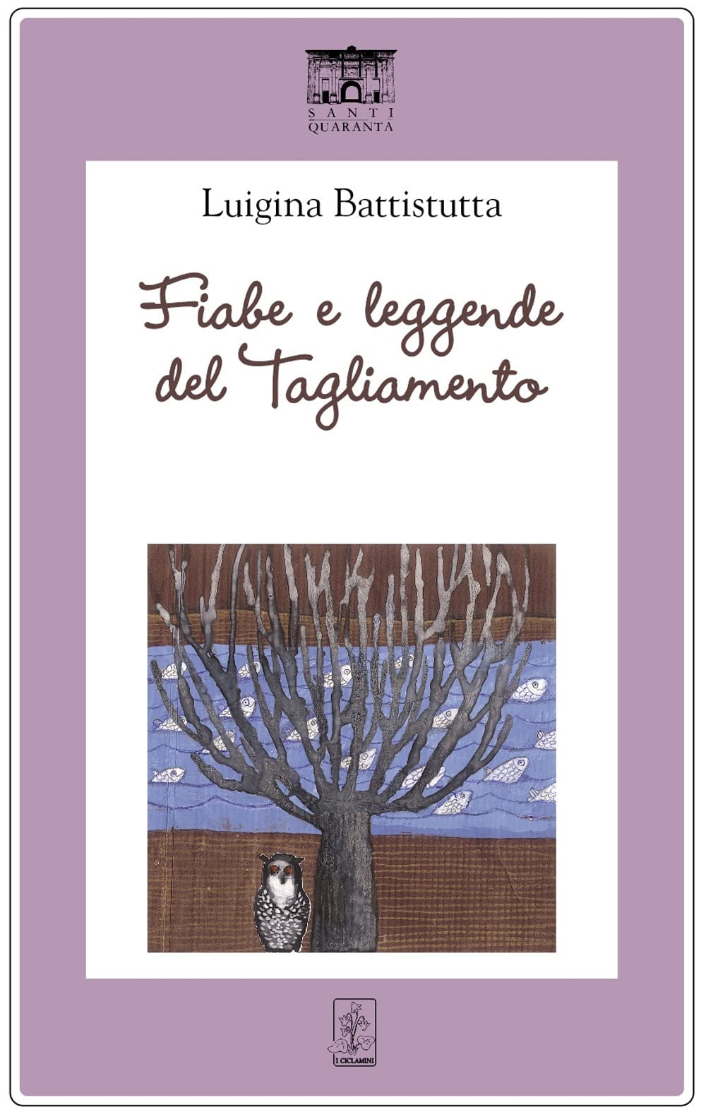 Fiabe e leggende del Tagliamento Essays & Short Stories