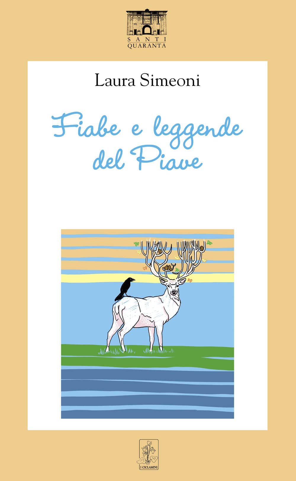 Fiabe e leggende del Piave Essays & Short Stories