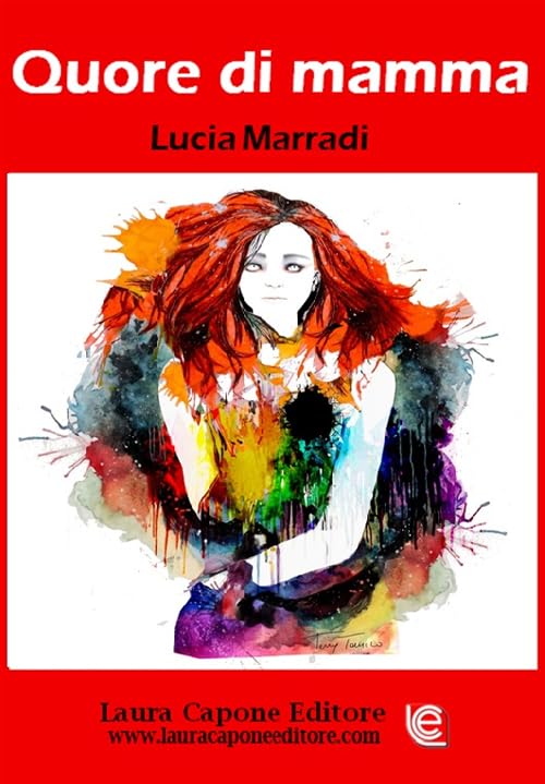 Quore di mamma. II edizione premio nazionale letteratura italiana book