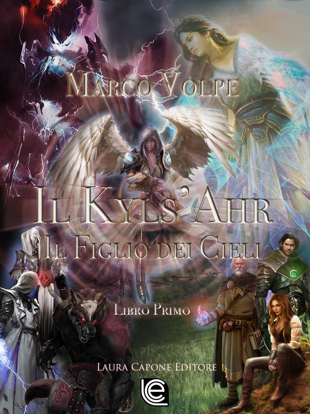 Il Kyls’Ahr. Il figlio dei cieli (Vol. 1) book