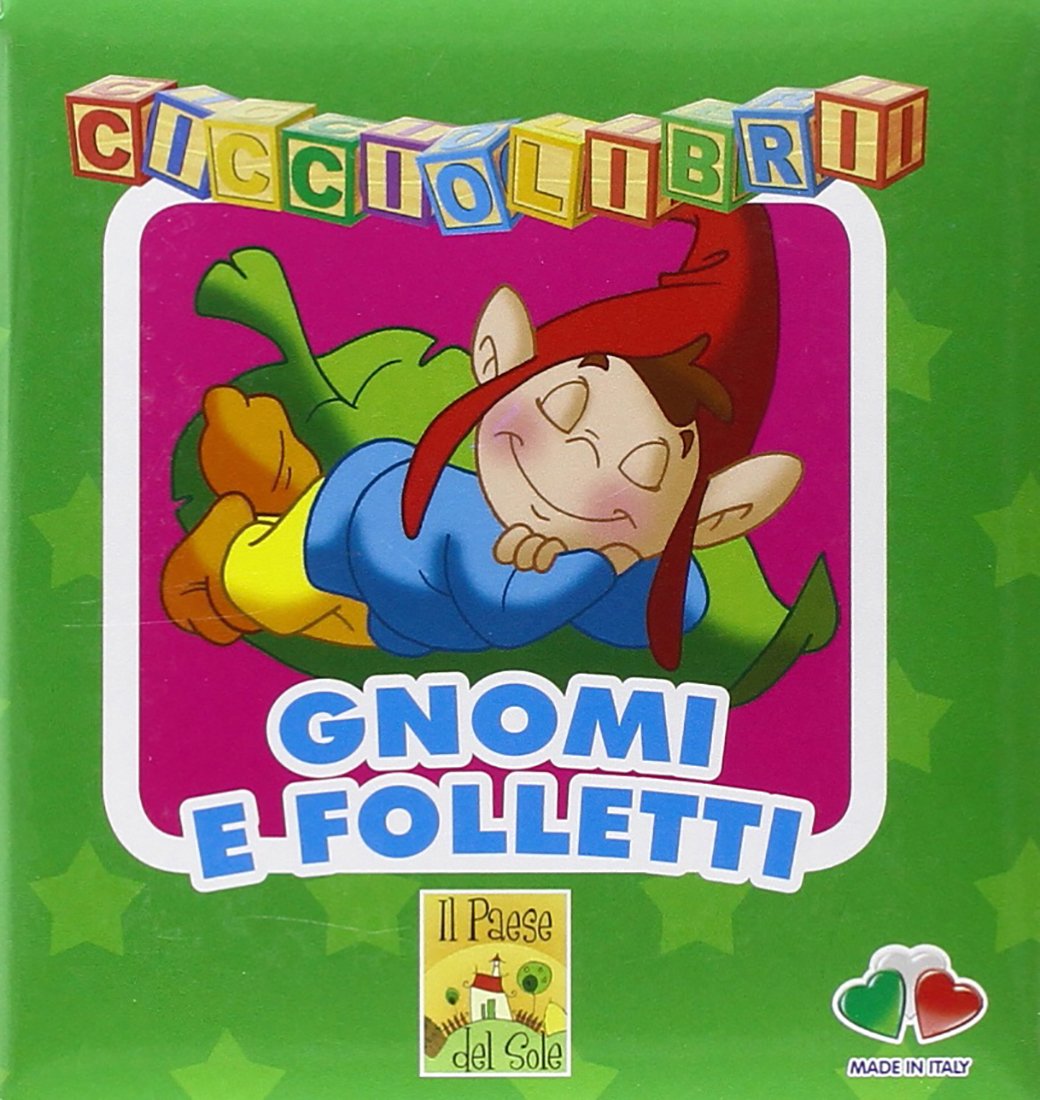 CICCIOLIBRI - Gnomi e folletti book