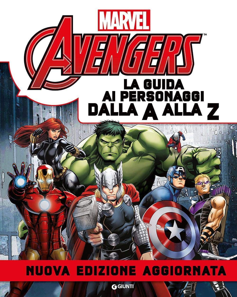 Avengers. La guida ai personaggi dalla A alla Z (Enciclopedia dei personaggi) Non-fiction