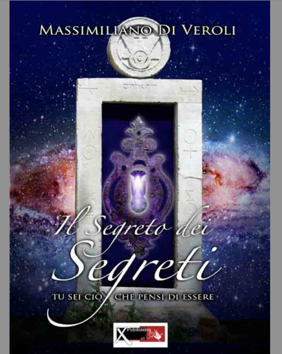 Il segreto dei segreti Religion & Esotericism