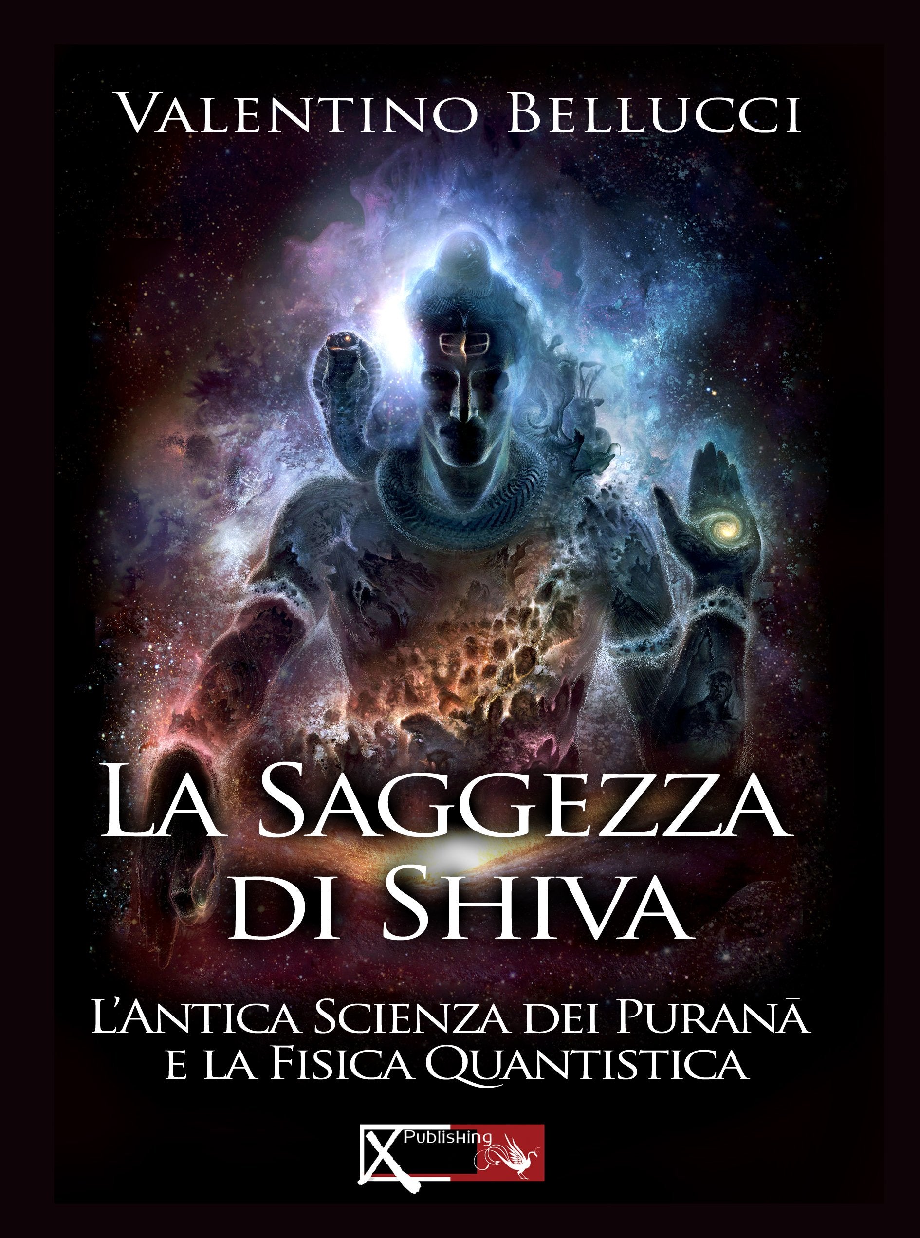 La saggezza di Shiva. L'antica scienza dei Purana e la fisica quantistica book