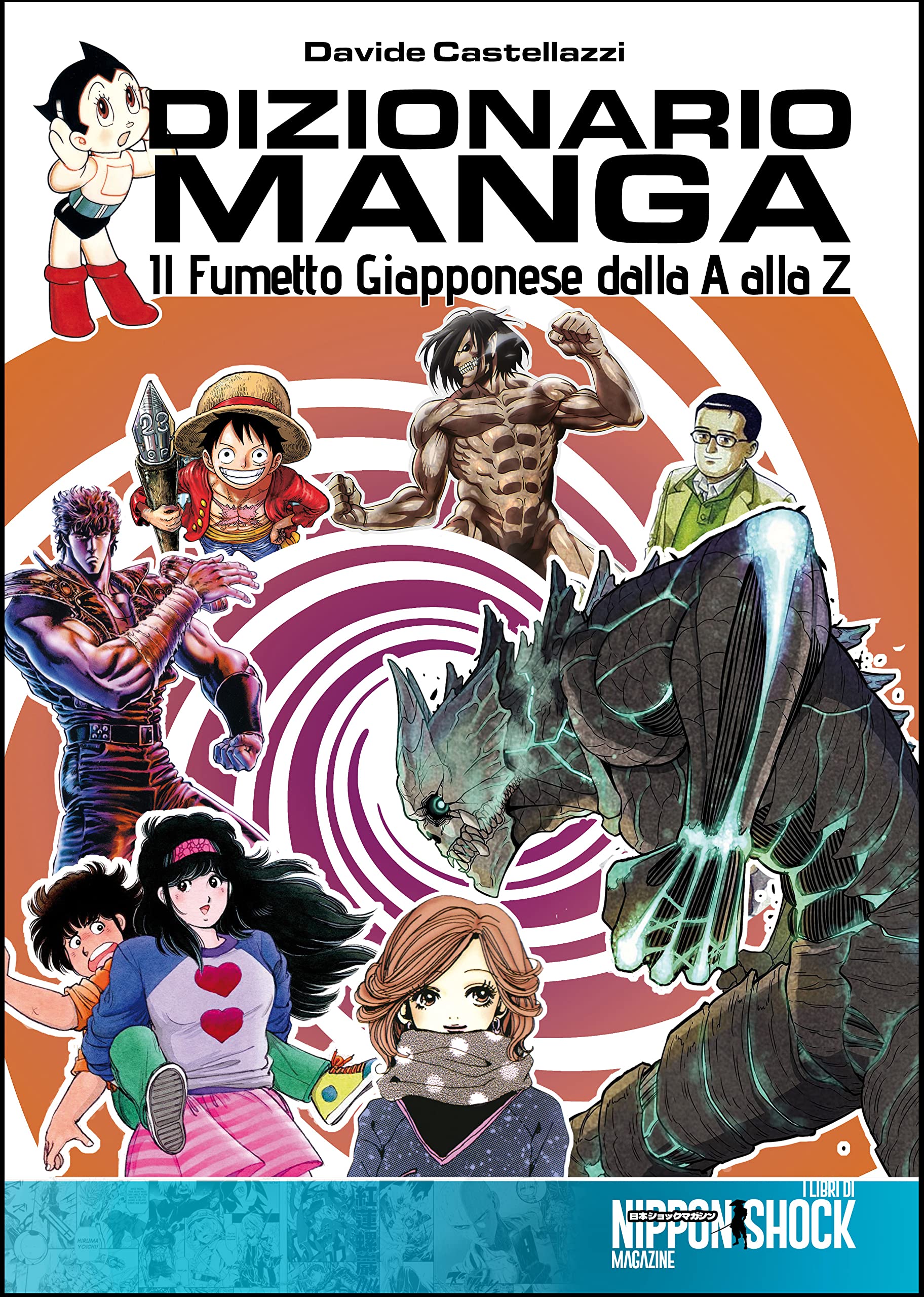 Dizionario manga. Il fumetto giapponese dalla A alla Z Manga