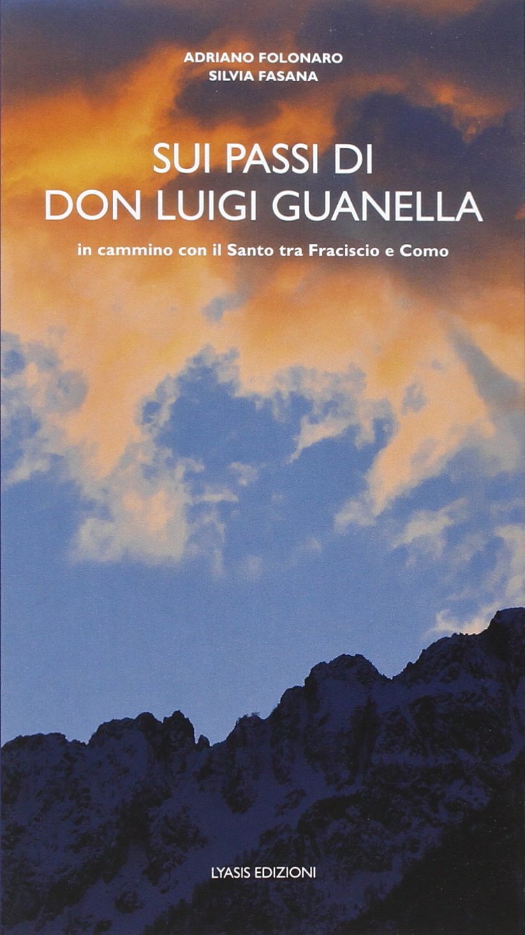 Sui passi di don Luigi Guanella book